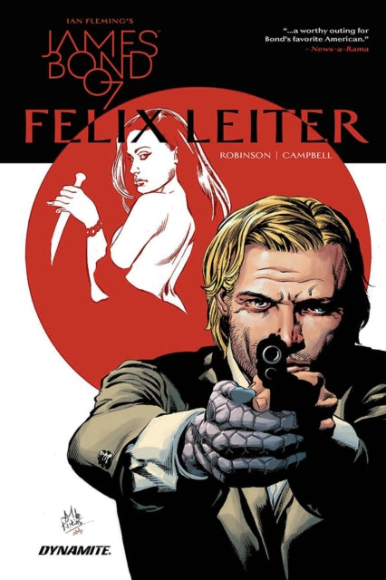 Book cover of: James Bond: Felix Leiter. By: James Robinson