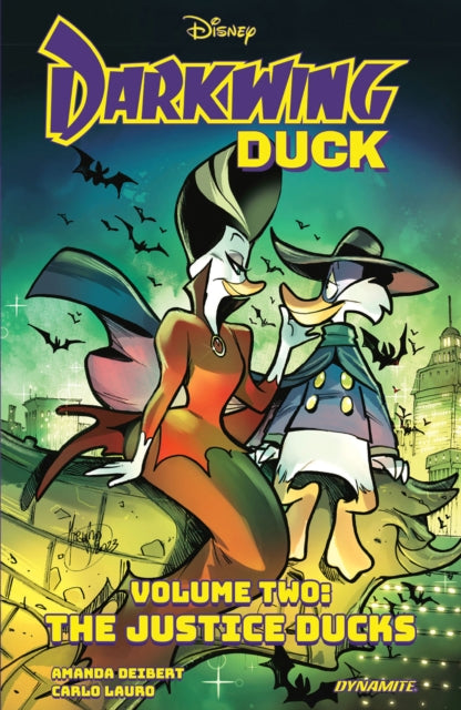 Book cover of: Darkwing Duck Vol 2: The Justice Ducks. By: Amanda Deibert