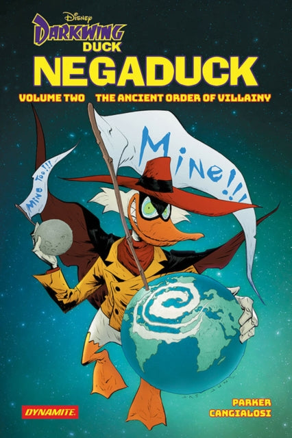 Book cover of: Darkwing Duck: Negaduck Vol 2: The Ancient Order Of Villainy. By: Jeff Parker
