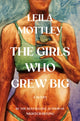 Book cover of: Girls Who Grew Big