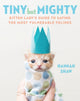 Book cover of: Tiny But Mighty