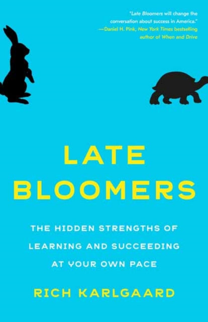 Book cover of: Late Bloomers. By: Rich Karlgaard