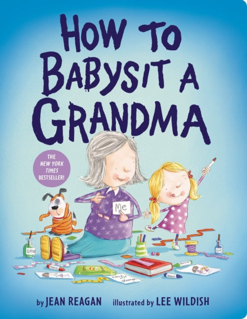 Book cover of: How to Babysit a Grandma
