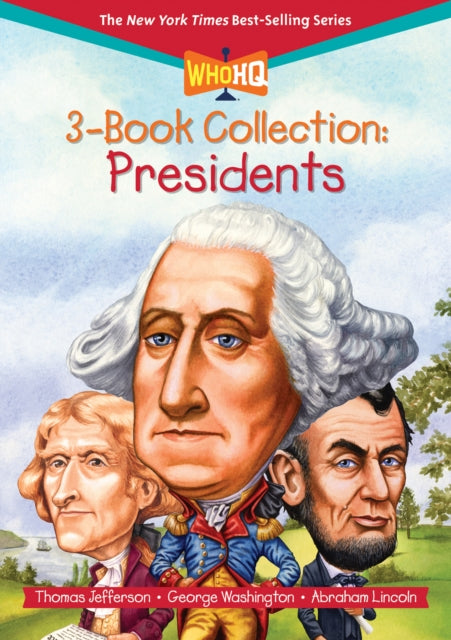 Book cover of: Who HQ 3-Book Collection: Presidents. By: Who HQ