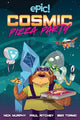 Book cover of: Cosmic Pizza Party. By: Nick Murphy