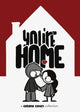 Book cover of: You Are Home. By: Catana Chetwynd