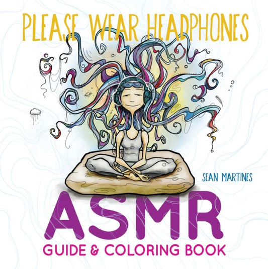 Book cover of: Please Wear Headphones. By: Sean Martines