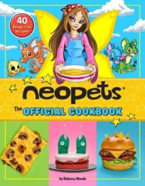 Book cover of: Neopets: The Official Cookbook. By: Amazing15
