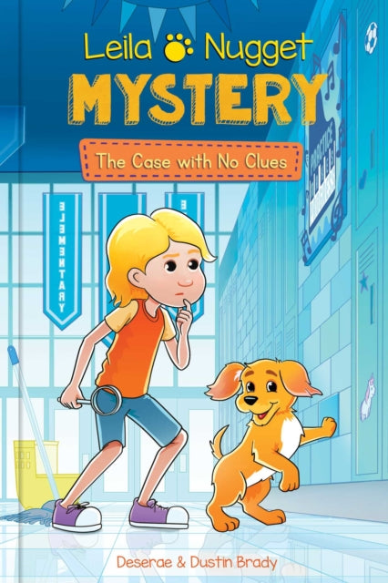 Book cover of: Leila & Nugget Mystery. By: Dustin Brady