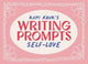 Book cover of: Rupi Kaur's Writing Prompts Self-Love