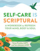 Book cover of: Self-Care Is Scriptural