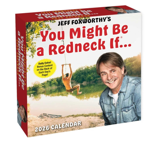 Book cover of: Jeff Foxworthy's You Might Be A Redneck If. . . 2026 Day-to-Day Calendar