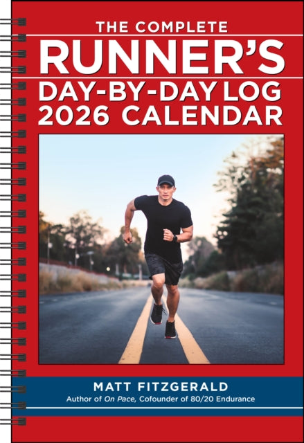 Book cover of: Complete Runner's Day-by-Day Log 12-Month 2026 Planner Calendar