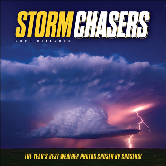 Book cover of: Storm Chasers 2026 Wall Calendar