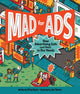 Book cover of: Mad for Ads. By: Erica Fyvie