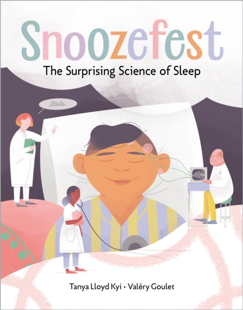 Book cover of: Snoozefest. By: Tanya Lloyd Kyi