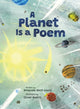 Book cover of: Planet Is a Poem. By: Amanda West Lewis