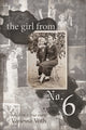 Book cover of: Girl from No. 6. By: Vanessa Voth