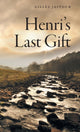 Book cover of: Henri's Last Gift. By: Gilles Jaitour