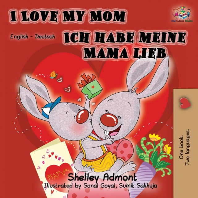 Book cover of: I Love My Mom Ich habe meine Mama lieb