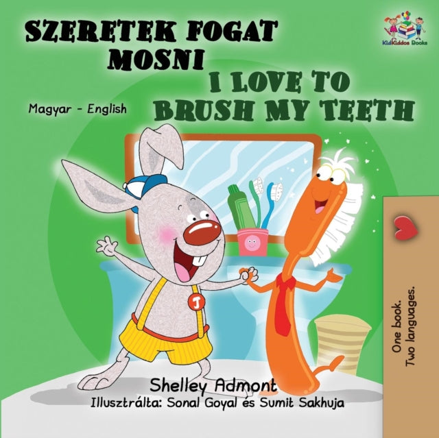Book cover of: I Love to Brush My Teeth. By: Shelley Admont