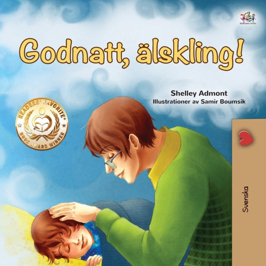 Book cover of: Goodnight, My Love! (Swedish Book for Kids)