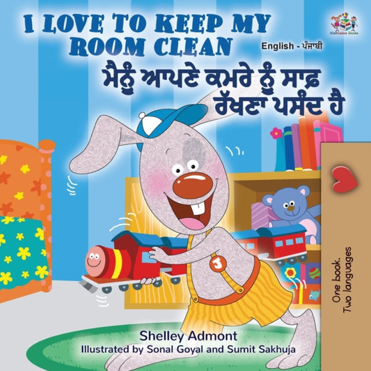 Book cover of: I Love to Keep My Room Clean (English Punjabi Bilingual Book -Gurmukhi)