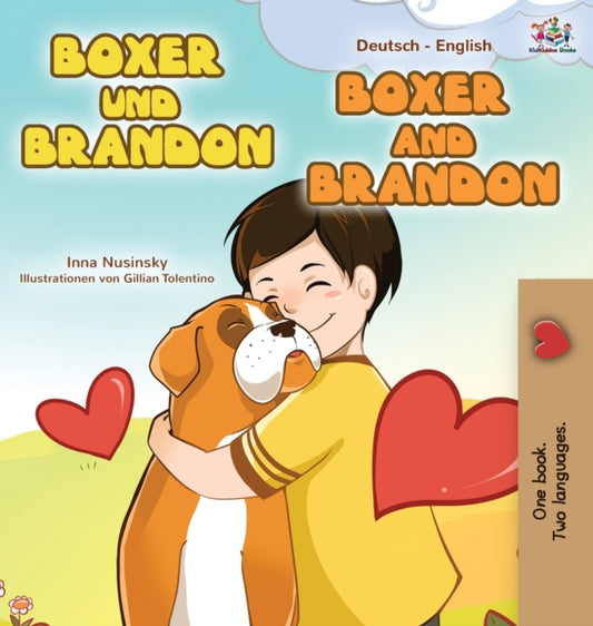 Book cover of: Boxer and Brandon (German English Bilingual Book for Kids)
