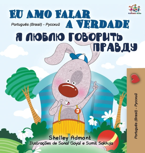 Book cover of: I Love to Tell the Truth (Portuguese Russian Bilingual Book - Brazilian)