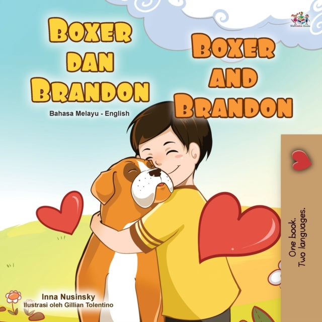 Book cover of: Boxer and Brandon (Malay English Bilingual Book for Kids)