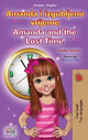 Book cover of: Amanda and the Lost Time (Croatian English Bilingual Children's Book). By: Shelley Admont