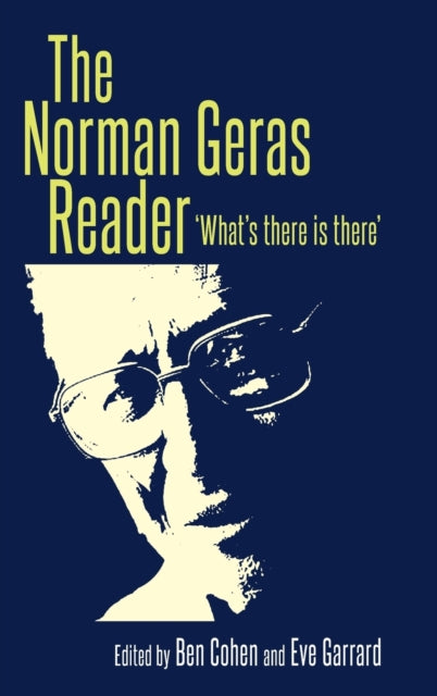 Book cover of: Norman Geras Reader. By: Norman Geras