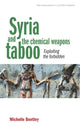 Book cover of: Syria and the Chemical Weapons Taboo. By: Michelle Bentley