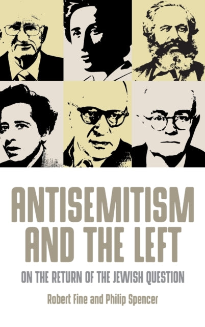 Book cover of: Antisemitism and the Left. By: Robert Fine