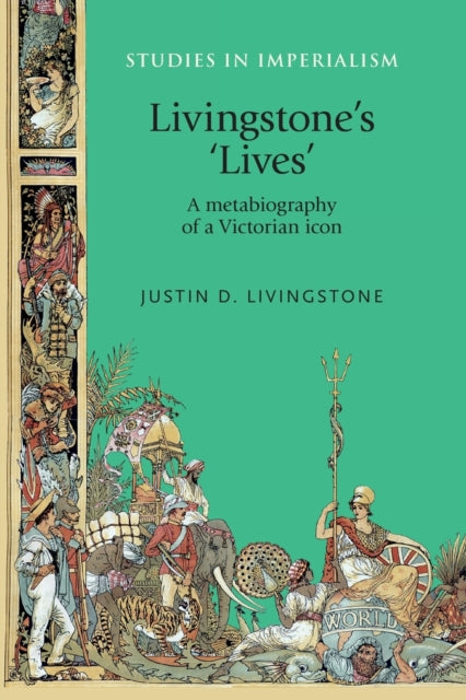 Book cover of: Livingstone's 'Lives'. By: Justin D. Livingstone