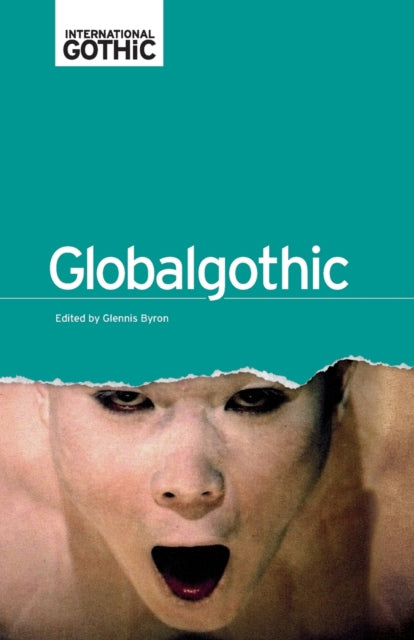 Book cover of: Globalgothic. By: Glennis Byron