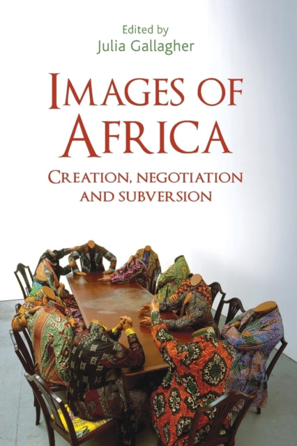 Book cover of: Images of Africa. By: Julia Gallagher