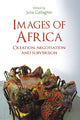 Book cover of: Images of Africa. By: Julia Gallagher