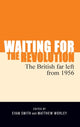 Book cover of: Waiting for the Revolution
