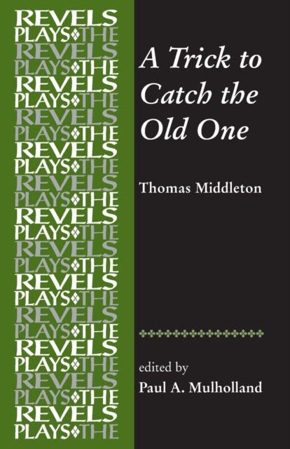 Book cover of: Trick to Catch the Old One. By: Paul A. Mulholland