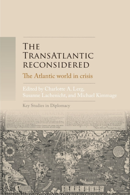 Book cover of: Transatlantic Reconsidered. By: Charlotte A. Lerg