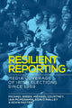 Book cover of: Resilient Reporting. By: Michael Breen