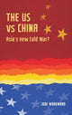 Book cover of: Us vs China. By: Jude Woodward