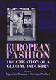 Book cover of: European Fashion. By: Regina Lee Blaszczyk