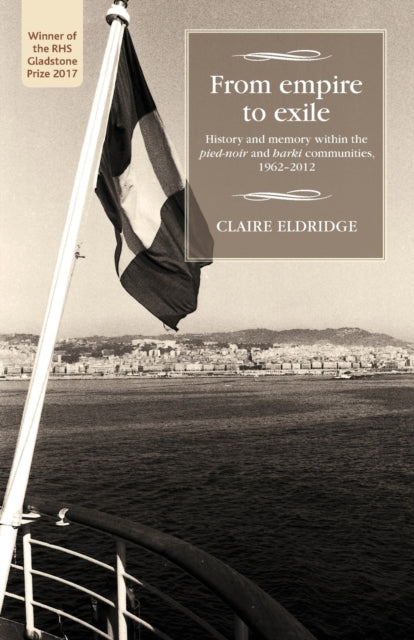 Book cover of: From Empire to Exile. By: Claire Eldridge