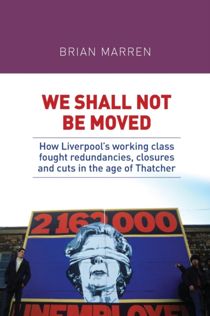 Book cover of: We Shall Not be Moved. By: Brian Marren