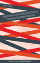 Book cover of: Diplomacy and Lobbying During Turkey’s Europeanisation. By: Bilge Firat