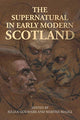 Book cover of: Supernatural in Early Modern Scotland. By: Julian Goodare