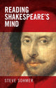 Book cover of: Reading Shakespeare's Mind. By: Steve Sohmer