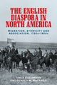 Book cover of: English Diaspora in North America. By: Tanja Bueltmann